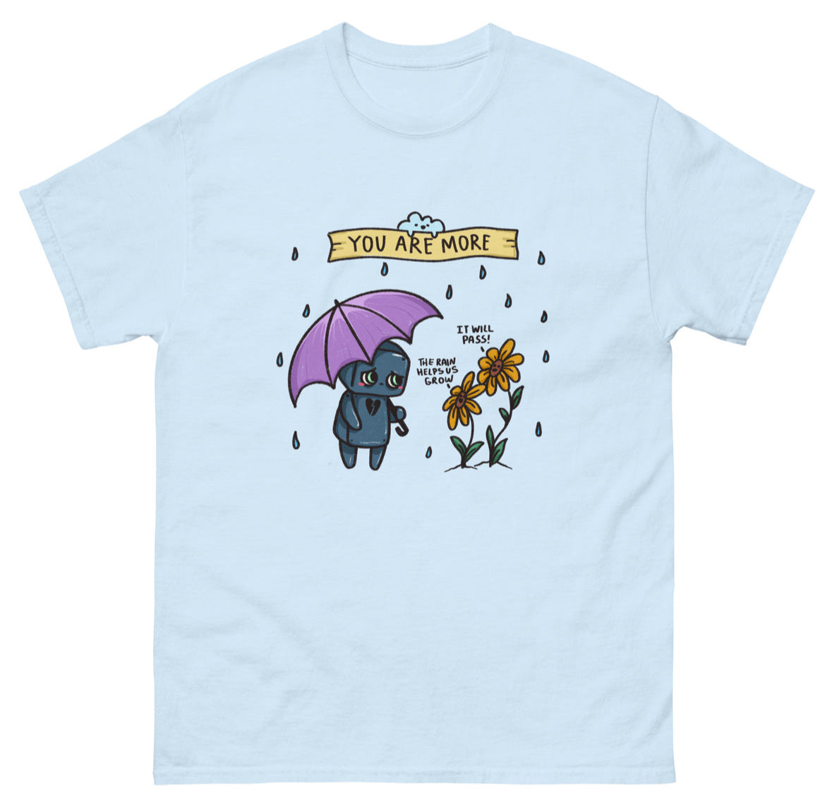 “It Will Pass” T-shirt